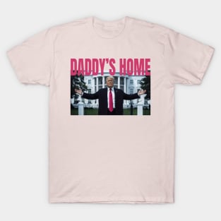 Funny Trump Pink Daddys Home Trump 2024 T-Shirt